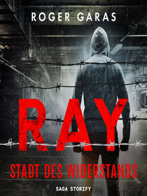 cover image of Ray--Stadt des Widerstands